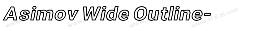 Asimov Wide Outline字体转换